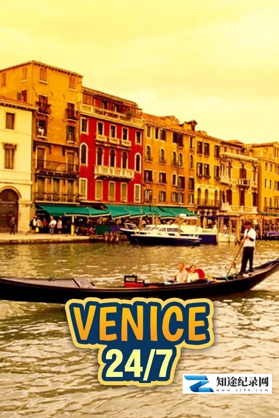 [BBC]威尼斯24小时 Venice 24/7-知途纪录片网盘资源下载