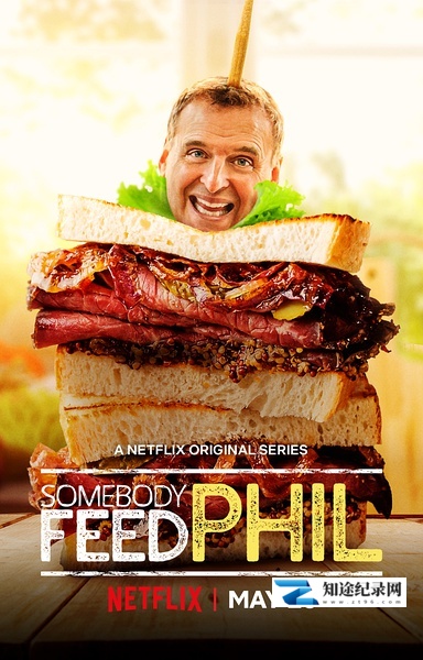 [其他]菲尔来蹭饭 第三季 Somebody Feed Phil Season 3-知途纪录片网盘资源下载