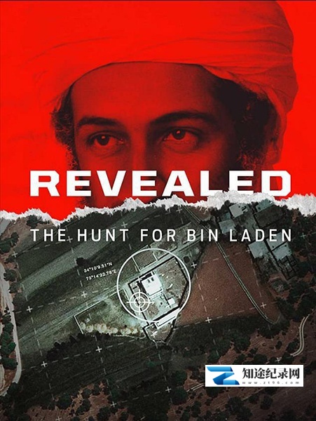[History Channel]追捕本·拉登 Revealed: The Hunt for Bin Laden Season 1-知途纪录片网盘资源下载