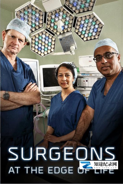 外科医生:生命边缘 第三季 / Surgeons: At the Edge of Life Season 3 / 手术室的故事