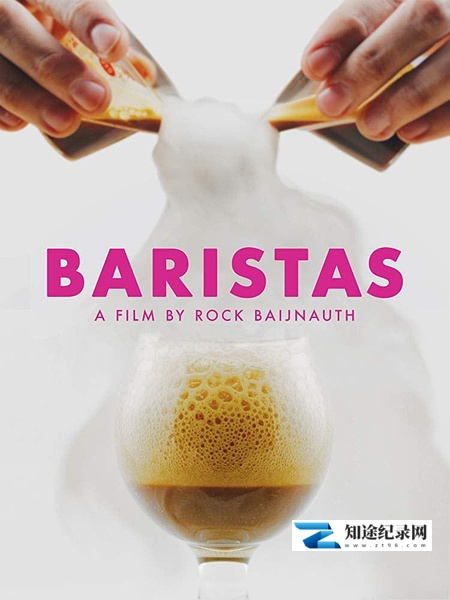 [其他]咖啡师 Baristas-知途纪录片网盘资源下载