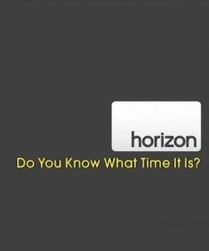 时间的真相 / Do You Know What Time It Is?