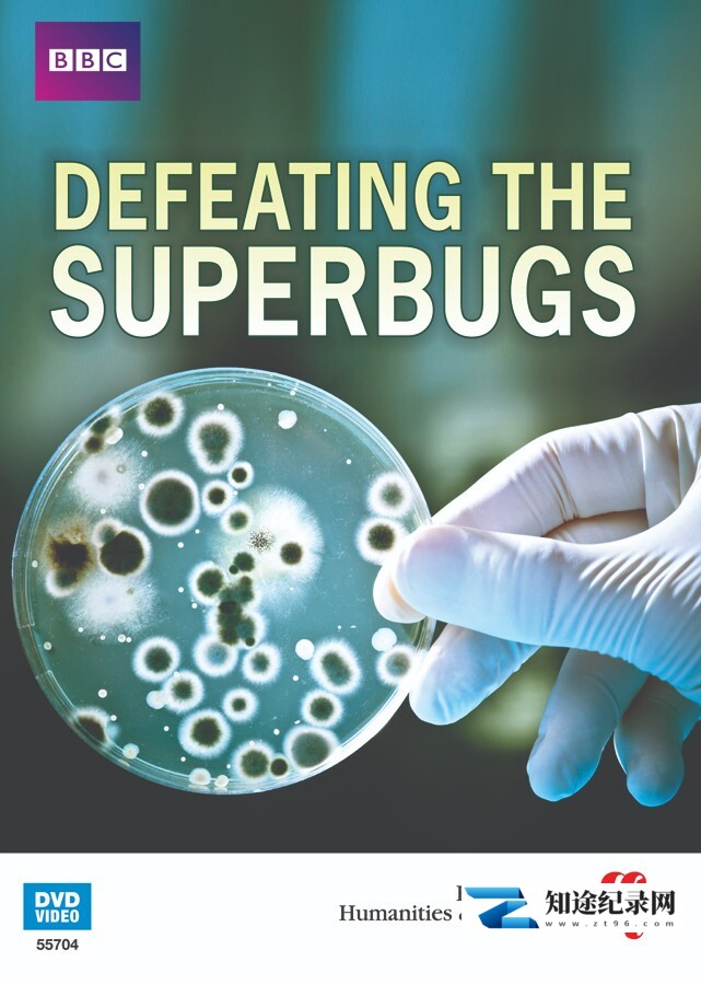 [BBC]抗击超级细菌 Defeating the Superbugs-知途纪录片网盘资源下载