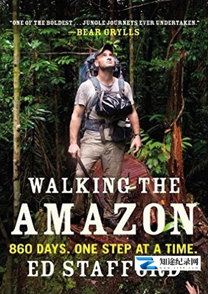 [Discovery]徒步亚马逊 Walking the Amazon-知途纪录片网盘资源下载