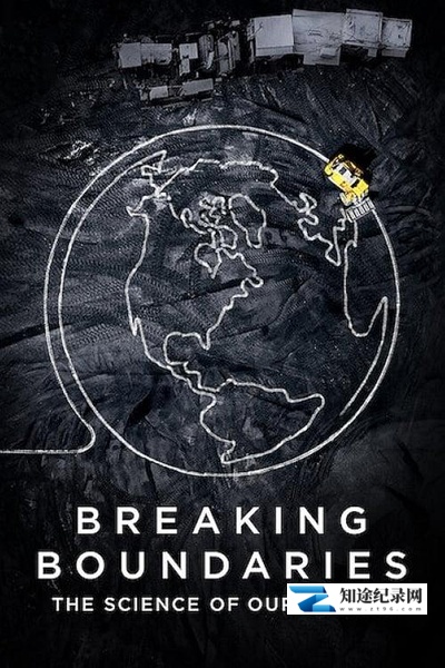 [Netflix]打破边界：我们星球的科学 Breaking Boundaries: The Science of Our Planet-知途纪录片网盘资源下载