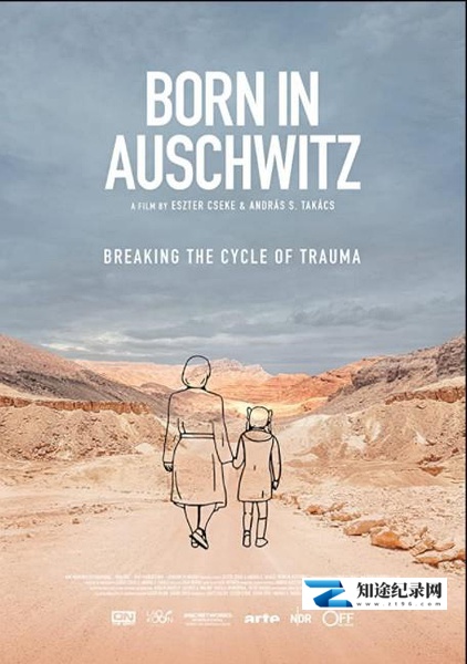 生在奥斯维辛集中营 / Born In Auschwitz