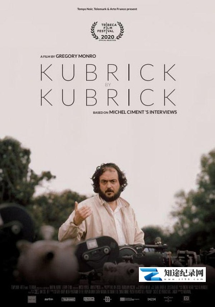 库布里克谈库布里克 / Kubrick par Kubrick