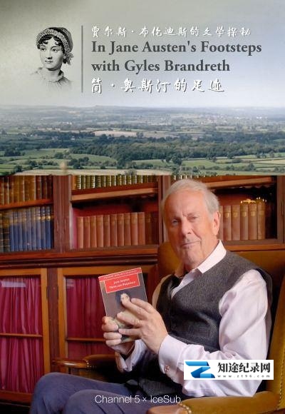 [BBC]简·奥斯汀的足迹 In Jane Austen's Footsteps with Gyles Brandreth-知途纪录片网盘资源下载