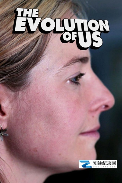 [BBC]我们的进化 The Evolution of Us-知途纪录片网盘资源下载