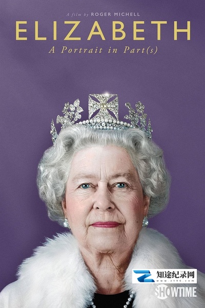 [其他]伊丽莎白：分联肖像 Elizabeth: A Portrait in Part(s)-知途纪录片网盘资源下载
