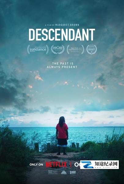 非洲城的后裔 / Descendant / 后裔:最后的奴隶船