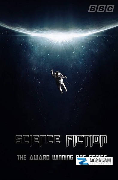 [BBC]科幻真史 The Real History of Science Fiction-知途纪录片网盘资源下载