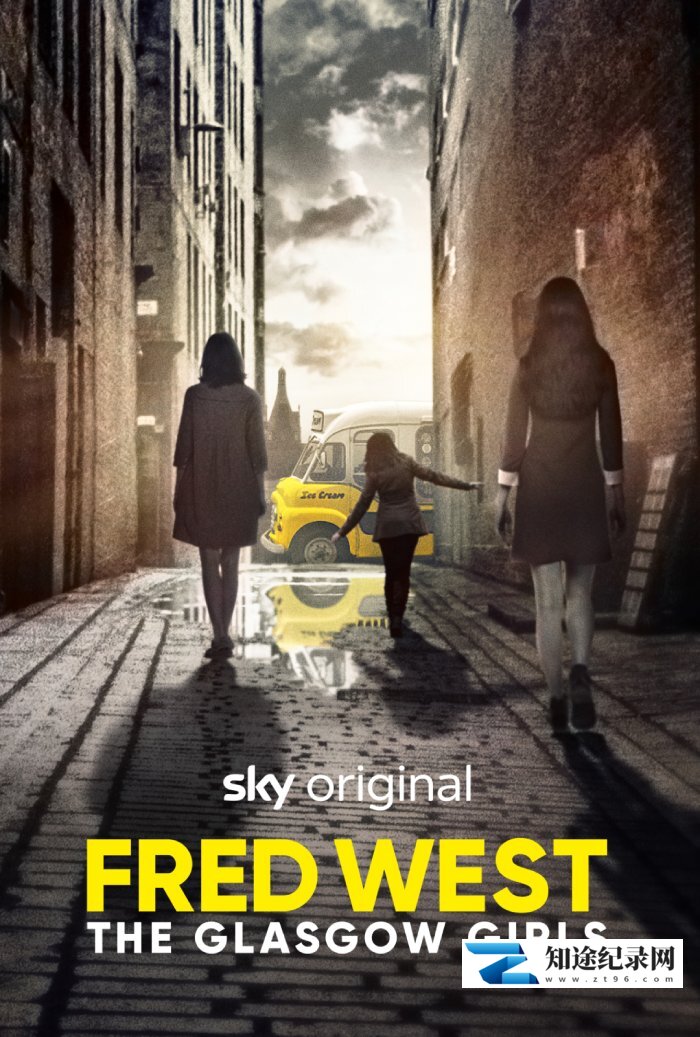 [BBC]弗雷德·韦斯特：格拉斯哥女孩 Fred West: The Glasgow Girls-知途纪录片网盘资源下载