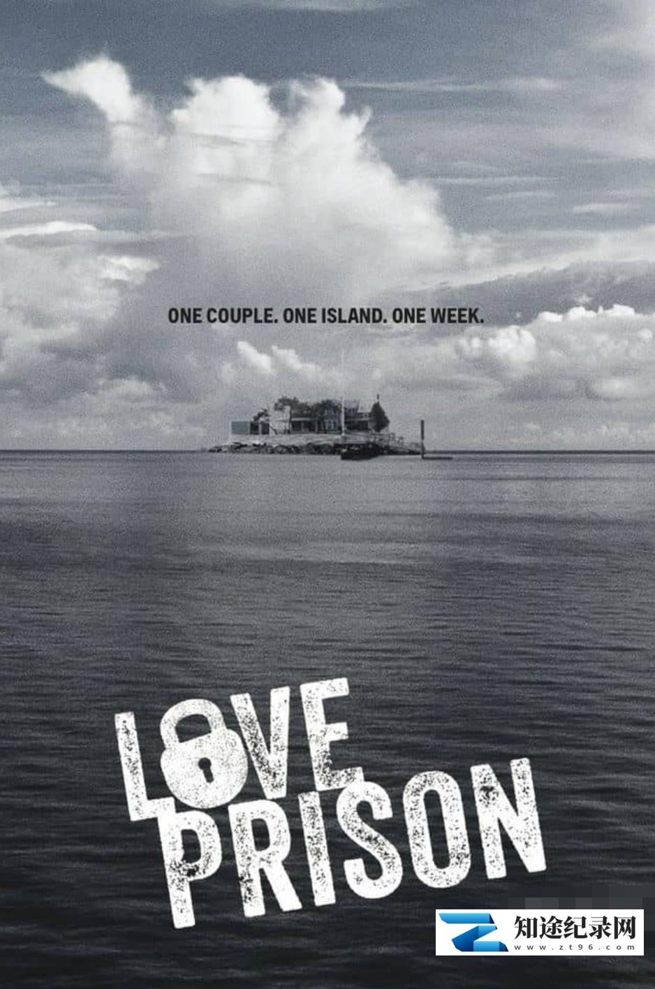 [其他]爱情监狱 Love Prison-知途纪录片网盘资源下载