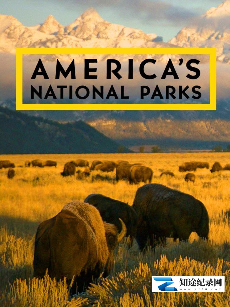 [国家地理]美国国家公园 Americas National Parks-知途纪录片网盘资源下载