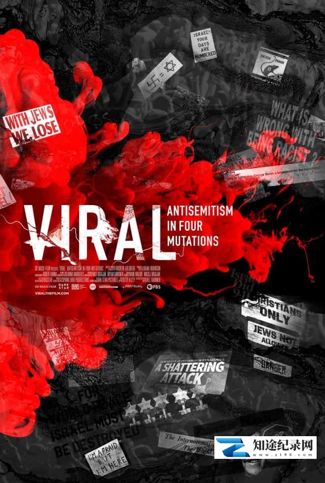 [PBS]病毒：四种突变中的反犹太主义 Viral: Antisemitism In Four Mutations-知途纪录片网盘资源下载