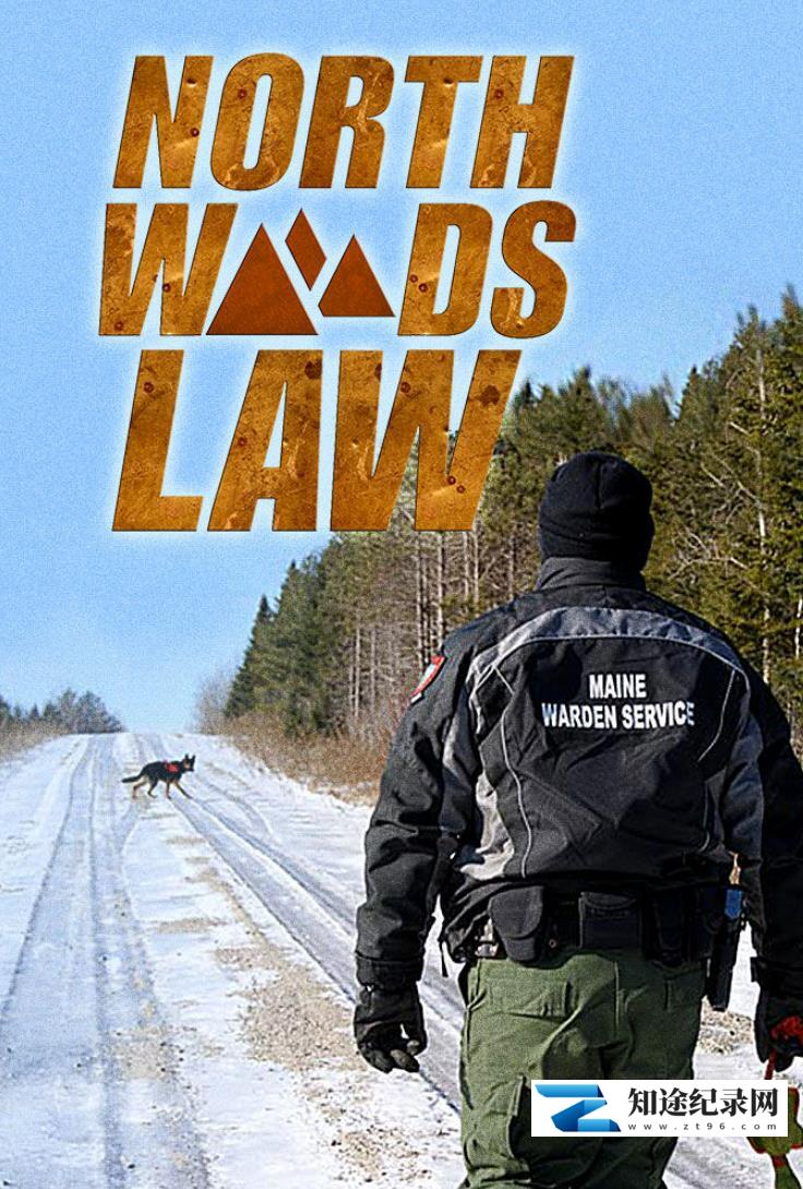 [Discovery]北森林保育战 全1-5季 North Woods Law-知途纪录片网盘资源下载