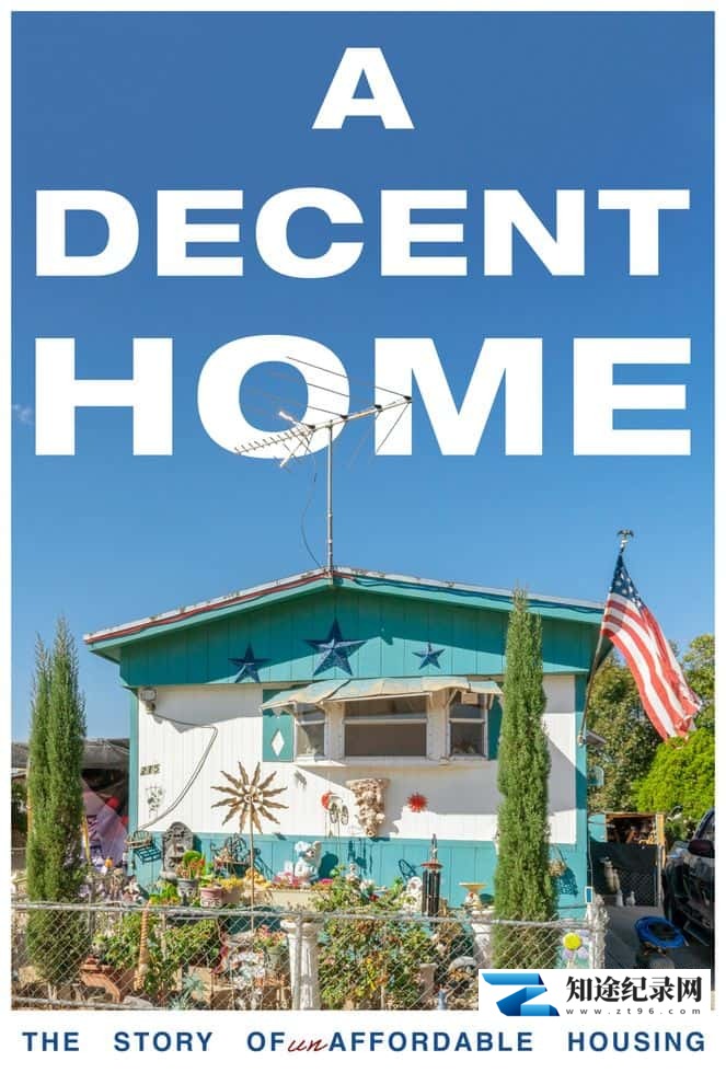 [其他]一个体面的家 A Decent Home-知途纪录片网盘资源下载
