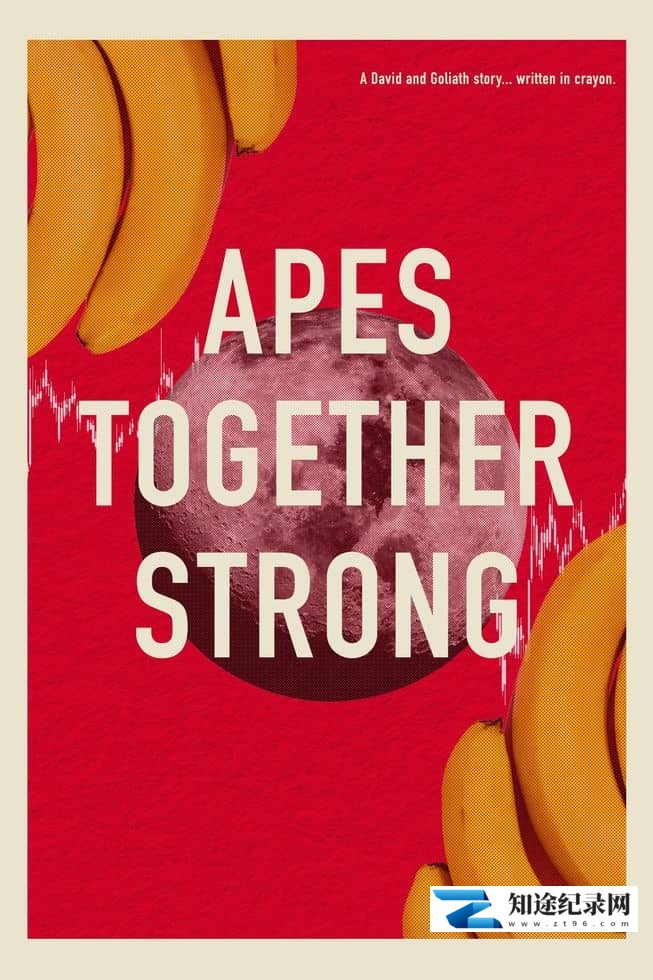 [其他]与猿类一起强大 Apes Together Strong-知途纪录片网盘资源下载