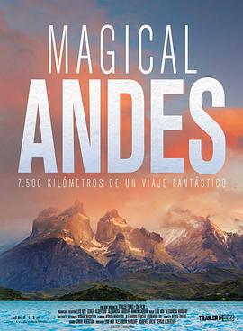 神奇的安第斯 / Andes Mágicos