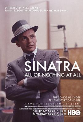 [其他]辛纳特拉：孤注一掷 Sinatra: All or Nothing at All-知途纪录片网盘资源下载