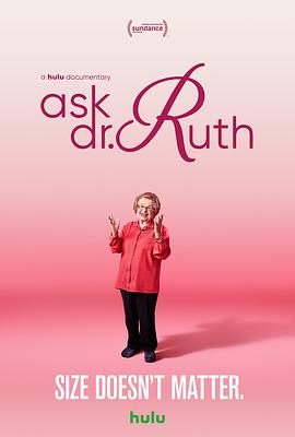 [Netflix]性事儿都问她 Ask Dr. Ruth-知途纪录片网盘资源下载