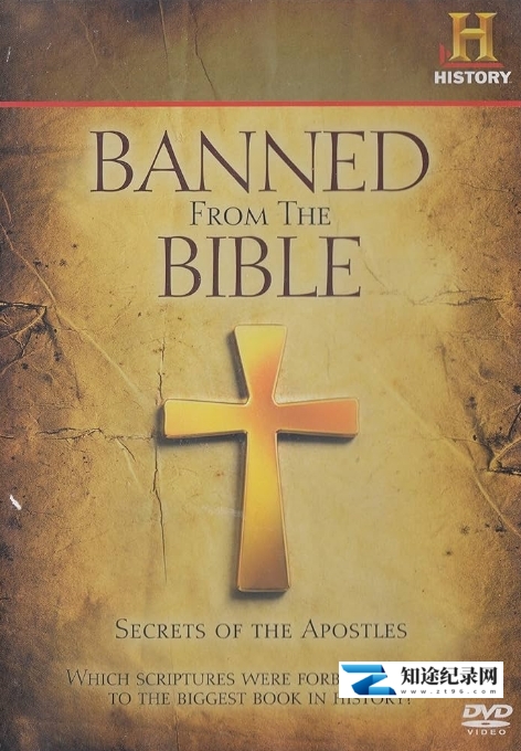 [History Channel]圣经禁忌：使徒的秘密 Banned from the Bible Secrets of the Apostles-知途纪录片网盘资源下载