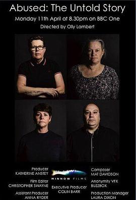 性侵受害者不为人知的故事 / Abused:The Untold Story