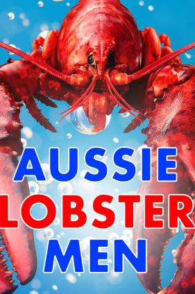 [其他]龙虾争夺战 Aussie Lobster Men-知途纪录片网盘资源下载