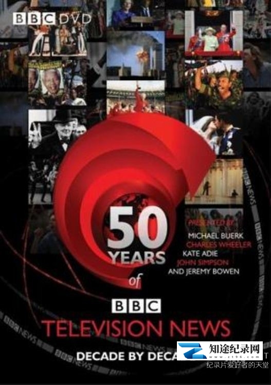[BBC]BBC风云50年 50 Years of BBC News-知途纪录片网盘资源下载
