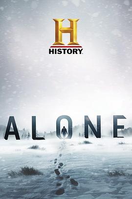 [History Channel]荒野独居 第九季 Alone Season 9-知途纪录片网盘资源下载